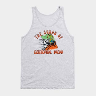 The sound of existential dread Tank Top